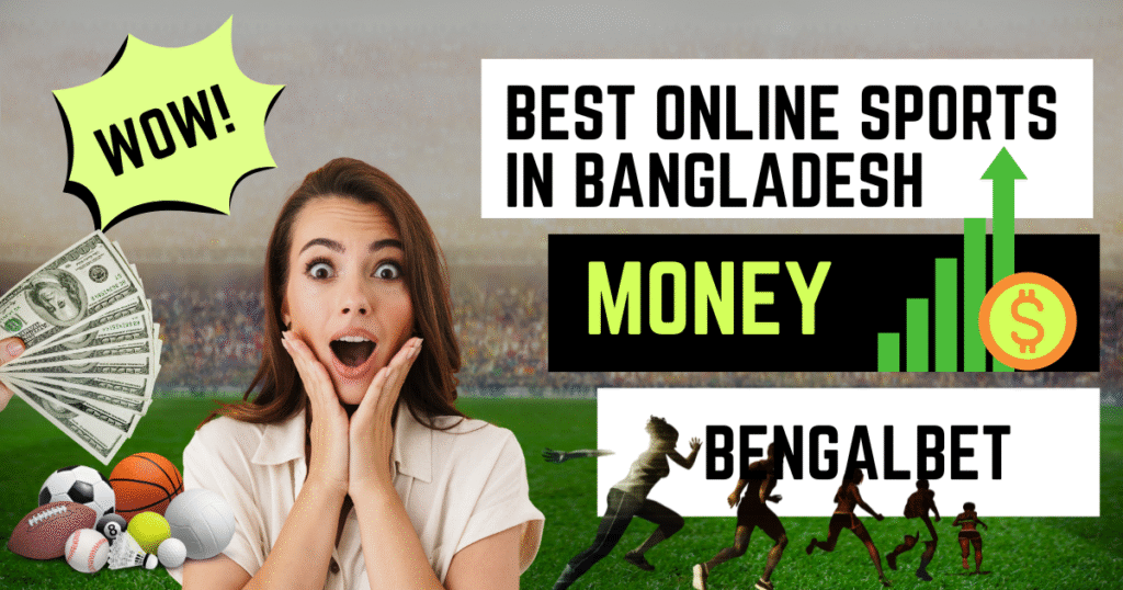 Best Online Sports in Bangladesh