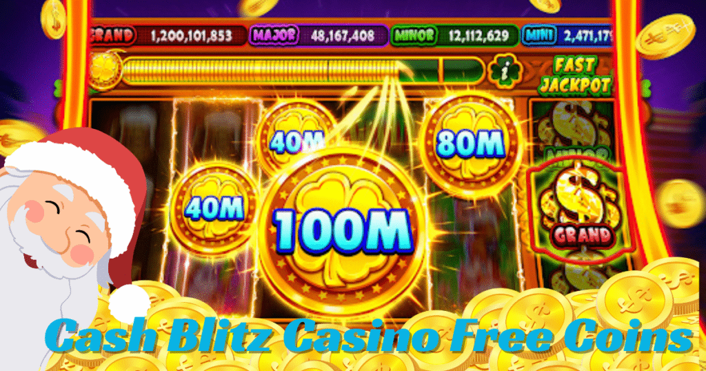 Cash Blitz Casino Free Coins