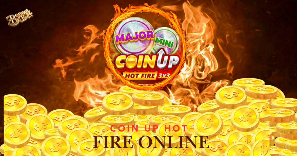 Coin Up Hot Fire Online