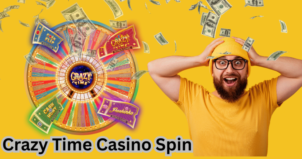 Crazy Time Casino Spin