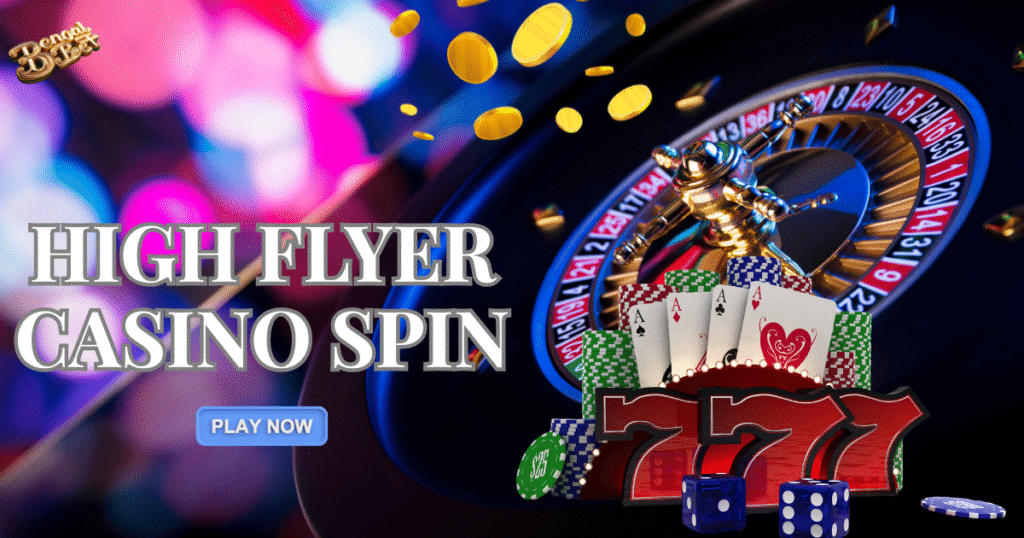 High Flyer Casino Spin