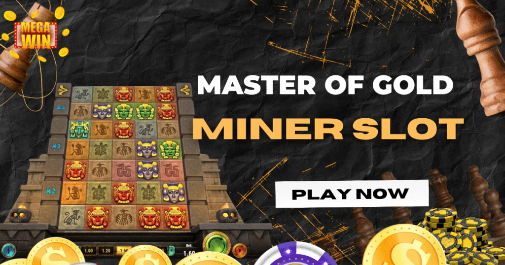 Master of Gold Miner Slot