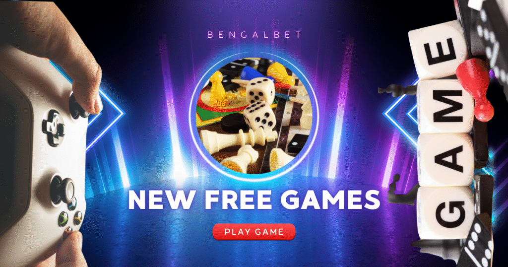 New Free Games with Bengalbet