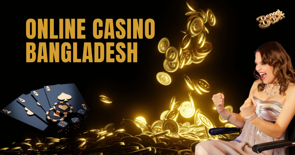 Online Casino Bangladesh