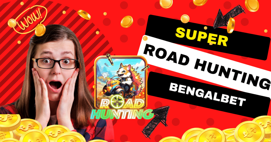 Super Road Hunting