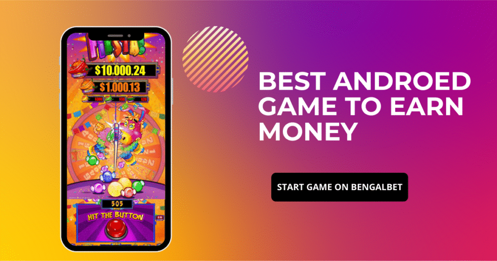 Best Android Game to Earn Money