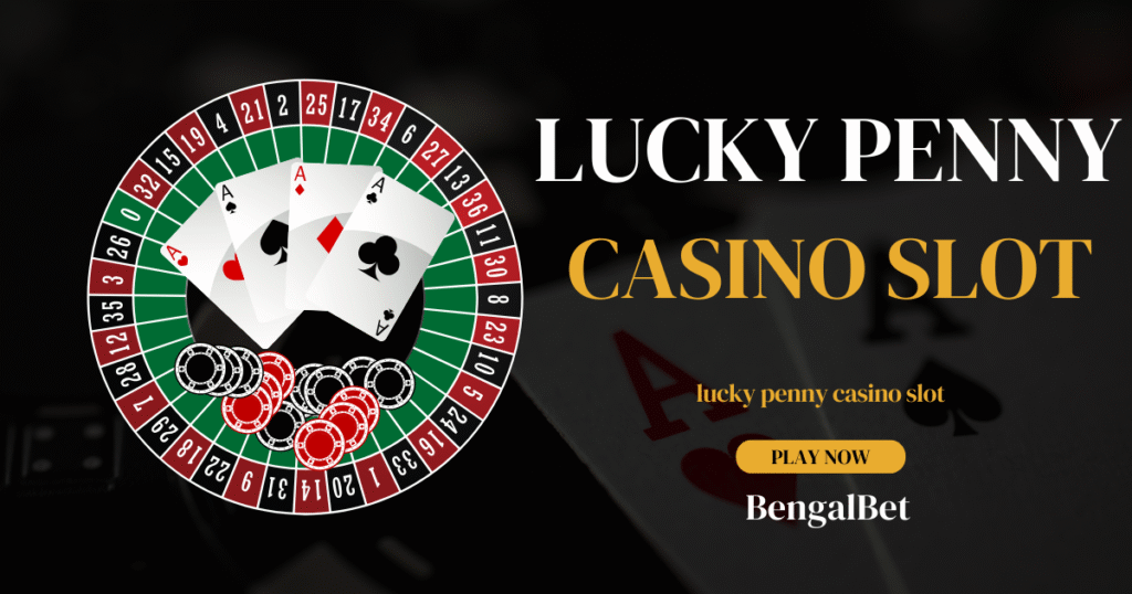 Lucky Penny Casino Slot