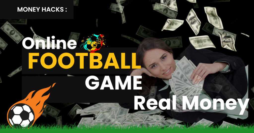 Online Football Game Real Money
