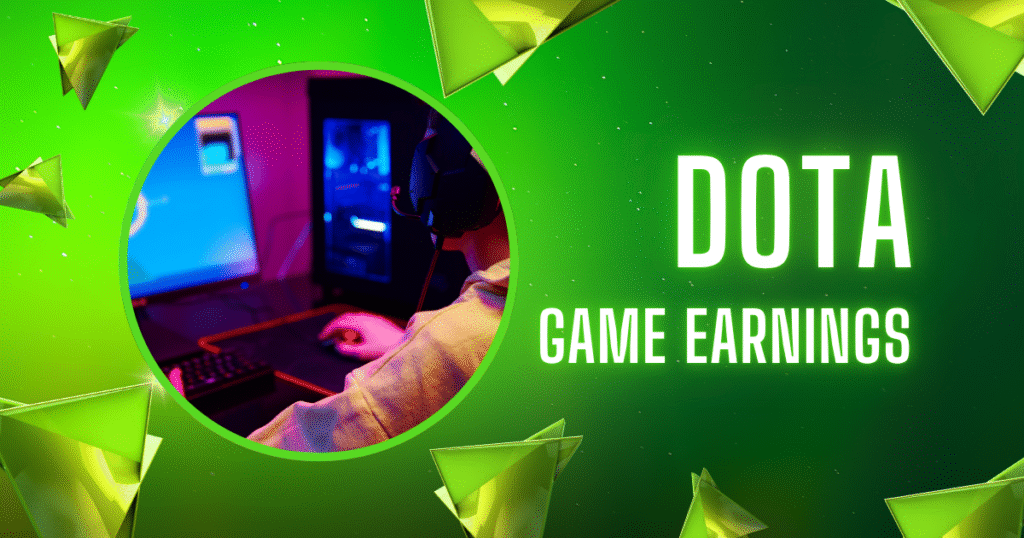 Dota Game Earnings