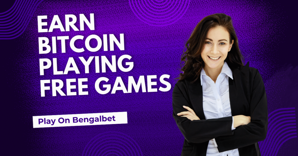 Earn Bitcoin Playing Free Games