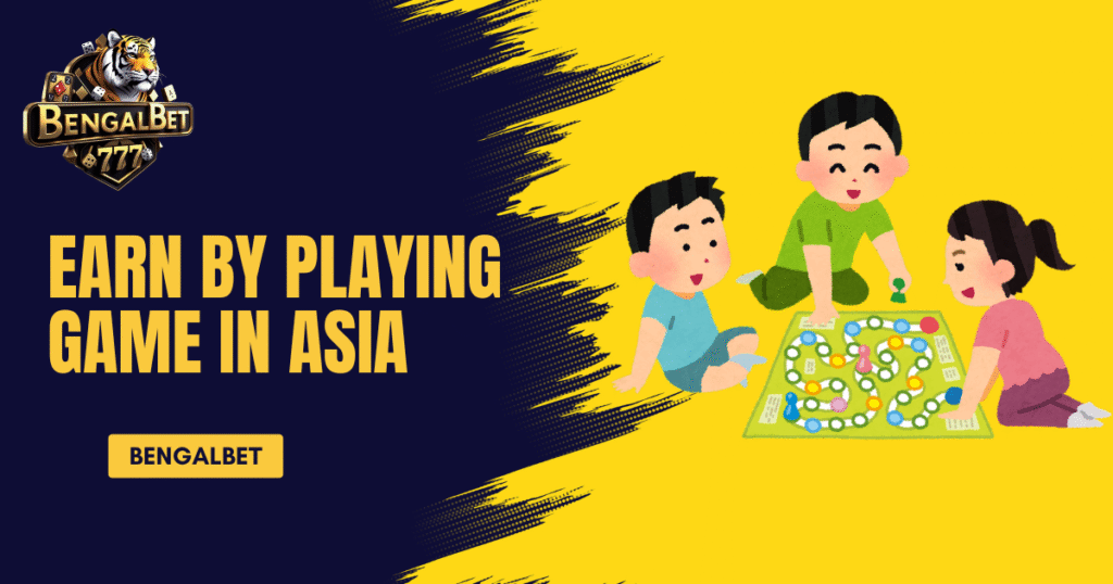 Earn by Playing Game in Asia