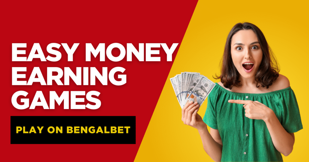 Easy Money Earning Games