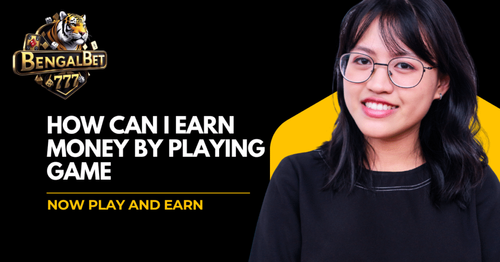 How Can I Earn Money by Playing Games